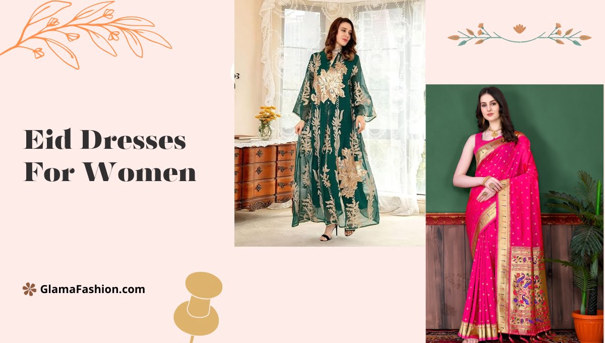 Eid Dresses For Women