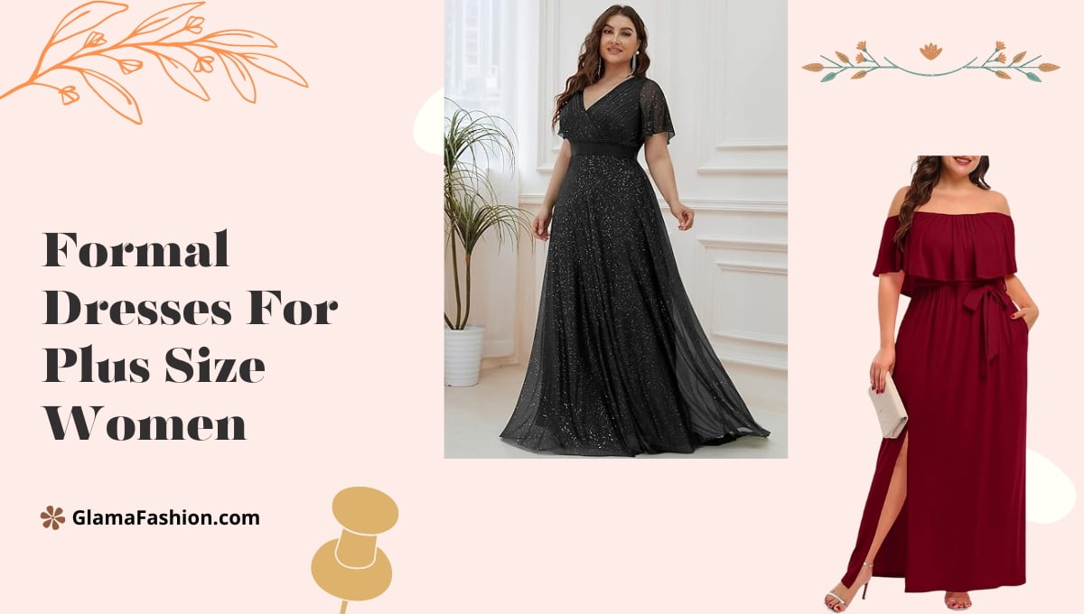 Formal Dresses For Plus Size Women