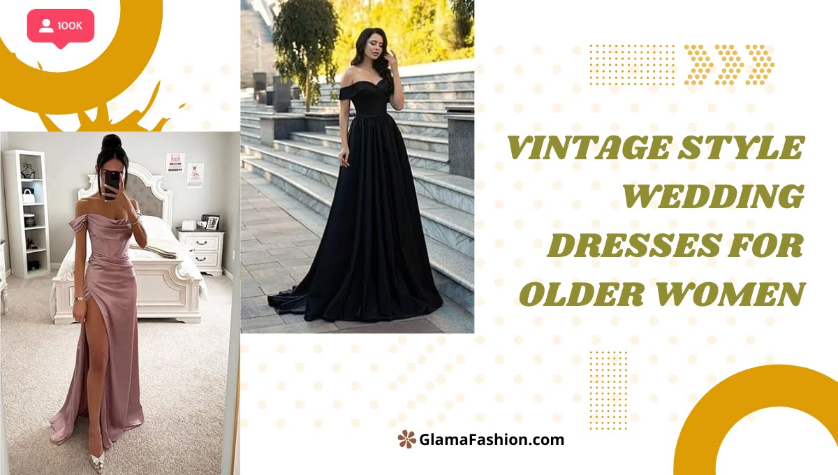 Vintage Style Wedding Dresses For Older Women