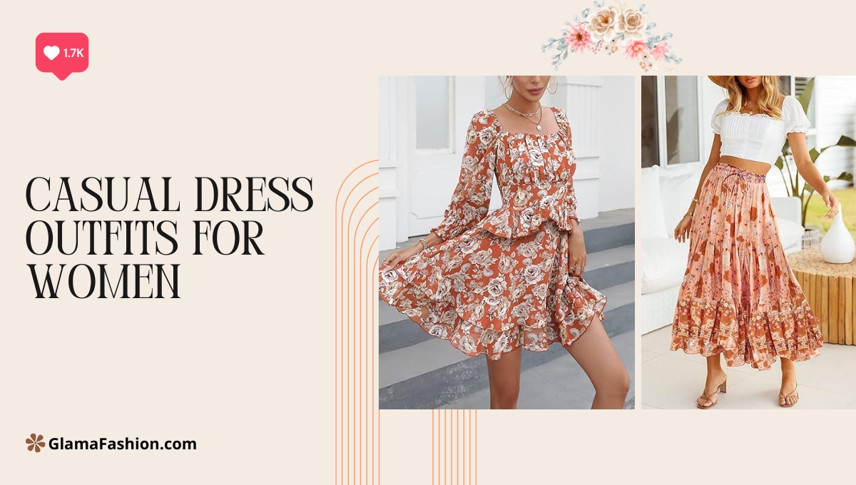 Casual Dress Outfits For Women