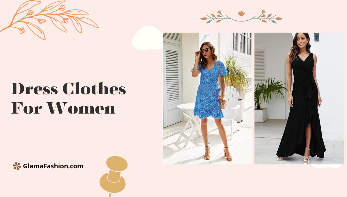 Dress Clothes For Women