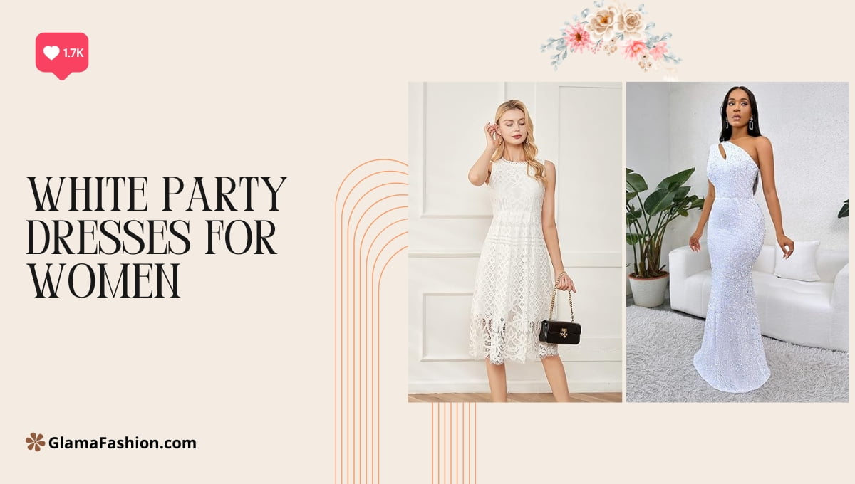 White Party Dresses For Women